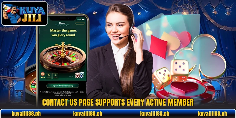 Contact us page supports every active member