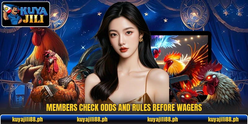 Members check odds and rules before wagers Members check odds and rules before wagers