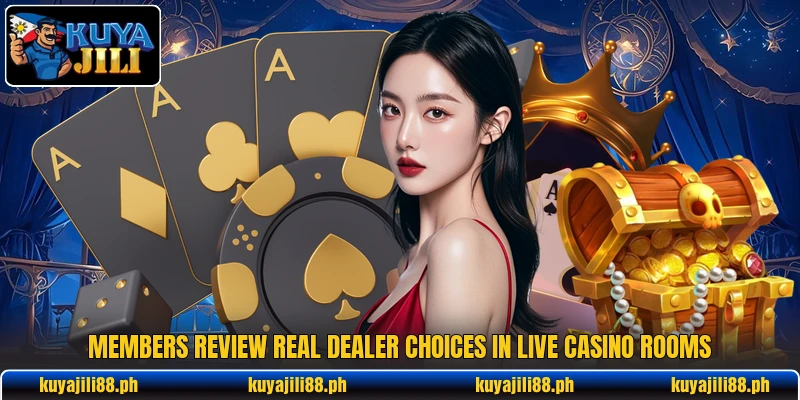 Members review real dealer choices in live casino rooms Members review real dealer choices in live casino rooms