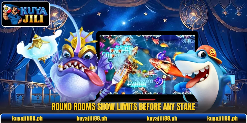 Round rooms show limits before any stake Round rooms show limits before any stake